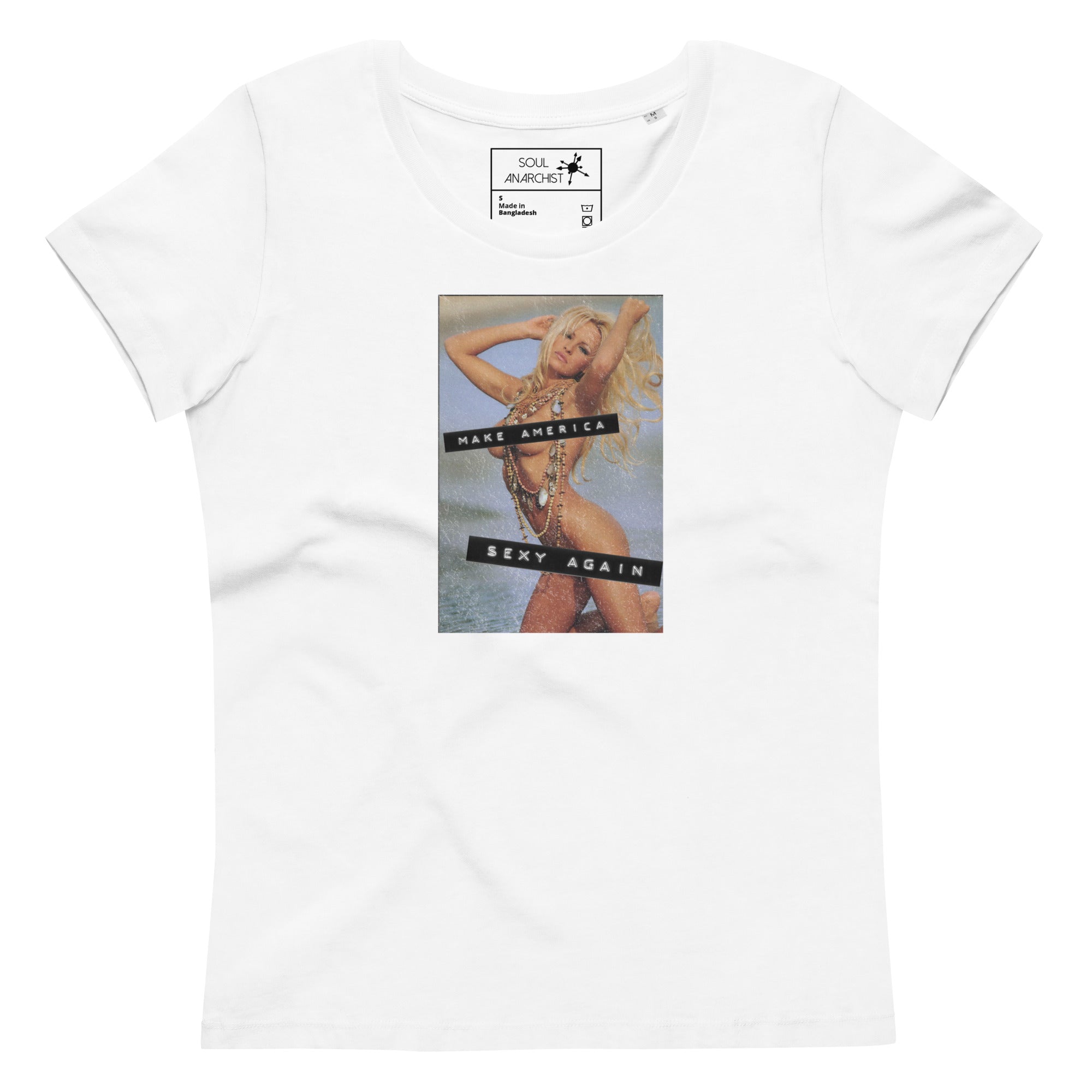 Make America Sexy Again | Pamela Anderson | Women's Tee