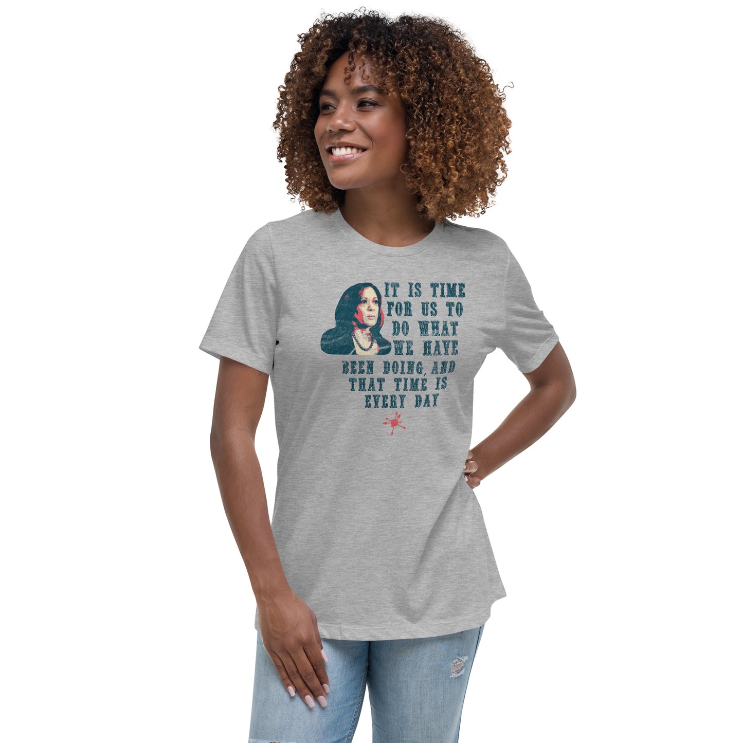 It Is Time - Inspirational Kamala Quote Women's Tee