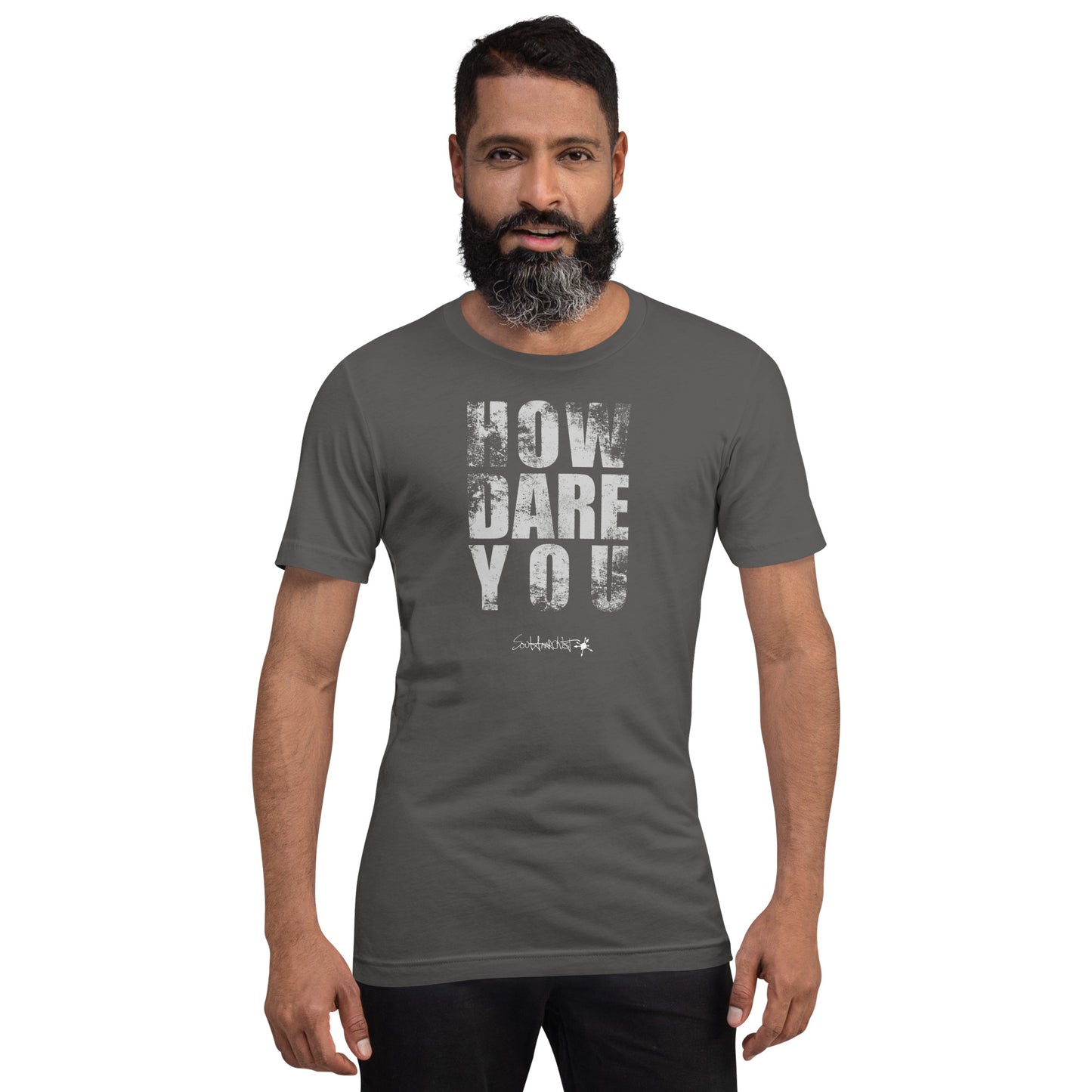 How Dare You Men's Tee